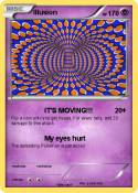 Illusion