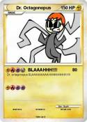 Dr. Octagonopus