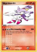Mega blaze EX