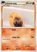 shower pug