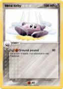 Metal kirby
