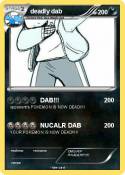 deadly dab