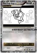 The Flop Guy