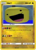 Wat!?
