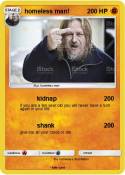 homeless man!