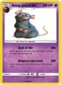 Remy, god of
