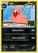 Ugly