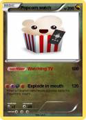 Popcorn watch