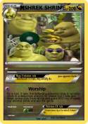 SHREK SHRINE