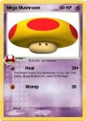 Mega Mushroom