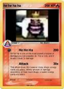 he he ha ha
