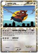spider pig