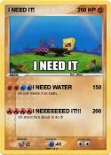 I NEED IT!