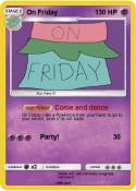 On Friday