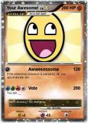 Your Awesome!