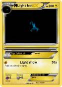 Light boi