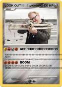 LOOK OUT!!!!!!!