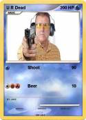 U R Dead