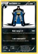 BATMAN 2.0