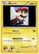 Faz o L