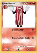 Bacon Man