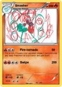 Smasher