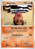Crazy man