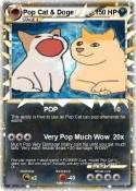 Pop Cat & Doge
