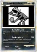 Gaster Follower