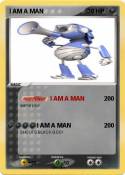I AM A MAN