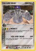 YOU ARE DEAD
