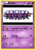Shroobs