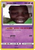 pickle chin