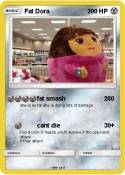 Fat Dora