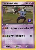 Play football