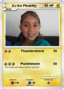 DJ the Pikakitt