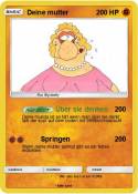 Deine mutter
