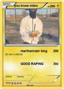 you know miles