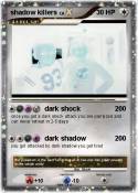 shadow killers