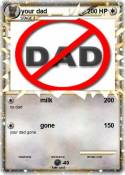 your dad