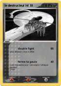 le destructeur