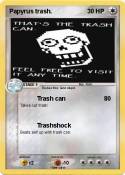 Papyrus trash.