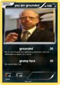 you are grounde
