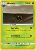 Vine mine