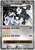 Zekrom & Reshir
