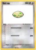 Bad egg