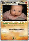 Possesed Baby