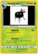 Dancing cow