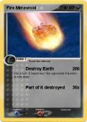 Fire Meteoroid