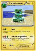Charged creeper